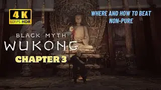 Where/How to beat Non - Pure Boss | Easy | 4K60p HDR #wukong #wukonggameplay