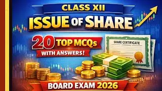 Class 12 Accounts 2026 | Issue of Shares | Top 20 Objective Questions| Board Exam 2026 Accounts|