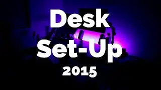 Office Desk Setup (Late 2015)