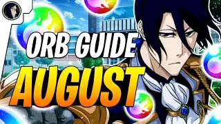 AUGUST F2P ORB GUIDE !! - Bleach Brave Souls