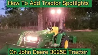 Как установить фары на трактор John Deere 3025E. Полный список деталей смотрите в описании.