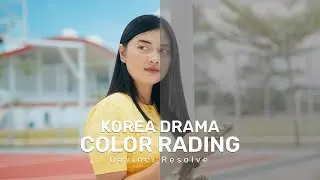 Korea Drama Color Grading Tutorial Davinci Resolve