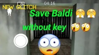 {Bald Revenge} New!!! Glitch Save Baldi😰😰 Without Jail Key😲😲 Granny VS Baldi [Games Malls]