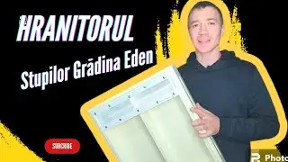 HRANITORUL stupilor Grădină Eden