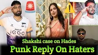 Punk reply on haters⚠️ sharkshi case on Hades 🚨 Neyoo reply on scam 💵💸