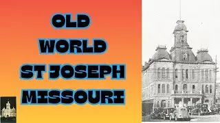 THIS story or HIS story: St Joseph Missouri