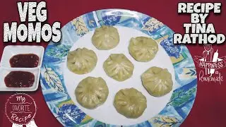Veg Momos Recipe | EASY AND SIMPLE WAY TO MAKE MOMOS | VEG DIM SUM RECIPE | RECIPE BY TINA RATHOD