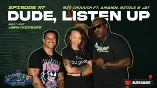 E117 Dude, Listen Up: Discussing men's mental health being vulnerable in a relationship and living. 