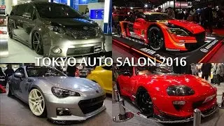TOKYO AUTO SALON 2016 - 東京オートサロン2016・総集編 東京改裝車展2016