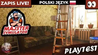 Majster Symulator PL - Panie, kto Panu to tak...?! | PLAYTEST | Gameplay PL