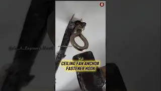 🔥💥Ceiling Fan anchor FASTENER HOOK🪝🪝 As A Engineer Tamil 🚩 #Shorts #Ceiling #fanhook #fastenerbolt