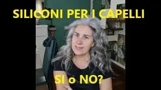 Siliconi per capelli: si o no?