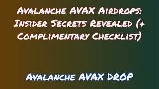Claim Free Avalanche AVAX Airdrop  |  Discover Avalanche AVAX Airdrop Exchange Options
