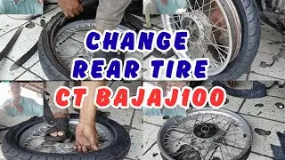Change rear tire CT bajaj 100