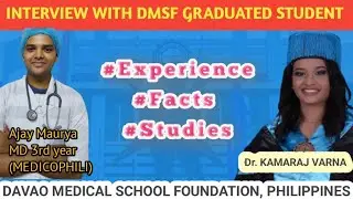 INTERVIEW WITH DMSF FINAL YEAR STUDENT\\ DAVAO MEDICAL SCHOOL FOUNDATION\\ DMSF FINAL YEAR STUDENTS