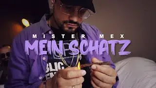 Mister Mex - Mein Schatz (prod. by morten) (Official Video)