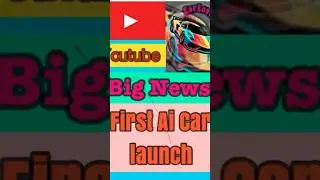 Car lover Big news AI 🤖 announcement coming new AI car#automobile #viralvideo #shortvideo