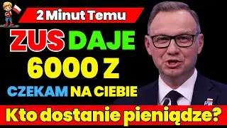 ZUS rozdaje 6000 zł! Sprawdź rok urodzenia i odbierz pieniądze