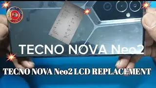 TECNO NOVA Neo2 LCD REPLACEMENT