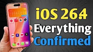 iOS 26.4 - Everything Confirmed