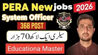 PERA New jobs System officer 368Post|How to apply Education Age Complete Details step by step