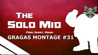 AP Master Gragas Montage 31