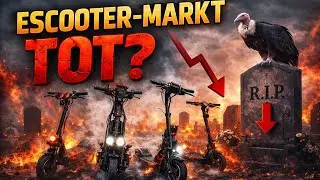 Der Escooter Markt ist tot 💀 ? 