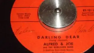 ALFRED & JOE DARLING DEAR