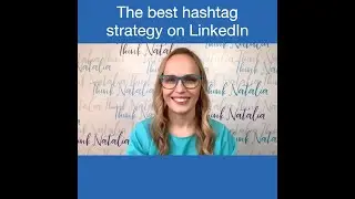 The best hashtag strategy on LinkedIn