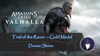 ASSASSIN'S CREED VALHALLA MASTERY CHALLENGE - DUNWIC 