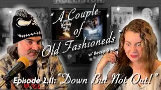 A Couple Of Old Fashioneds Episode 2.11 - PORTRAIT OF A LADY ON FIRE & THE EMPIRE STRIKES BACK (4K)