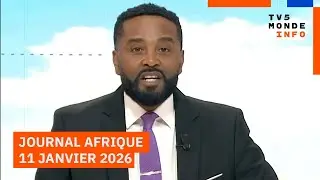 Le journal Afrique du dimanche 11 janvier 2026 sur TV5MONDE