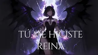 🐉 La Cambi&oacute; sin Saber que Era la Reina Demonio | T&uacute; Me Hiciste Reina - El Cantar del Drag&oacute;n
