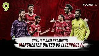 Manchester United vs Liverpool &ndash; Bangkok Century Cup 2022 [Match Highlight]