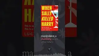 When Sally Killed Harry by Lucy Roth &ndash; Scammer Gets What&rsquo;s Coming!