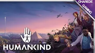 HUMANKIND: A New Era in Strategy Gaming? First Impressions