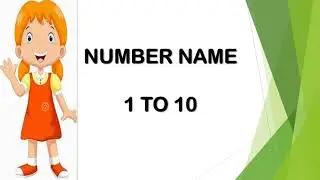 Number names1 - 10,Number names for kids.