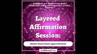 📀Layered Affirmation: Master Real Estate Agent Mindset 📀