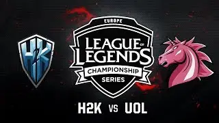 H2K vs. UOL - Week 10 Game 1 | EU LCS Summer Split |  vs. Unicorns of Love (2017)