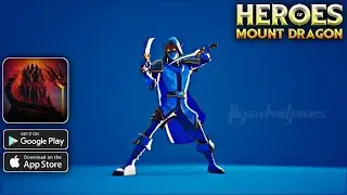 Игровой процесс Heroes of Mount Dragon на Android и iOS