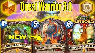 New Quest Warrior 3.0 Deck Is So Much Stronger After Nerfs At The Lost City of Un'Goro | Hearthstone