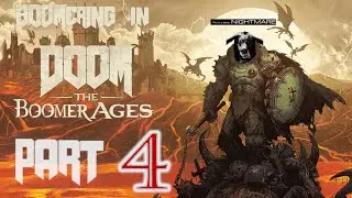 BOOMERING in DOOM The Dark Ages -Part4: Searching MY DRAGON in Barracks & Vagary Champion gets SAWED