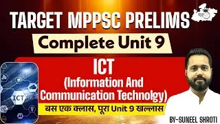 Complete Unit 9 in One Video for MPPSC Pre 2025-26 | MPPCS Pre Marathon Class | By Suneel Sir