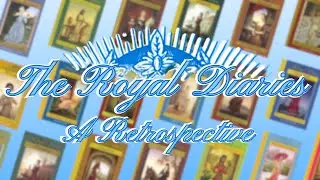 Remembering The Royal Diaries Series