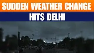 Delhi Weather Alert: Sudden Change Hits National Capital | News9