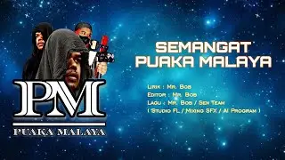 Lagu Tema PM TEAM - Semangat Puaka Malaya ( Official Lyrics Video )