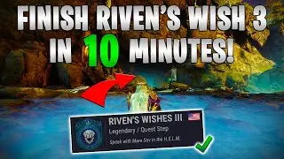 Complete Riven's Wishes 3 in 10 MINUTES!