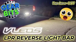 007 | VLEDS LPR Reverse Light Bar Review | 2500LM Backup Upgrade #truck #reverseLight #led