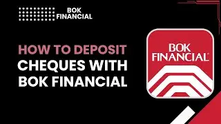 How to Deposit Cheques with BOK Mobile App &ndash; Step-by-Step Mobile Deposit Tutorial