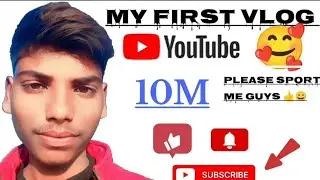 My first vlog 🥰#youtube video #s.p.n.#tranding video 10M view 💯✅